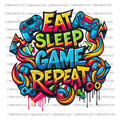 Eat, Sleep, Game, Repeat Digital Design