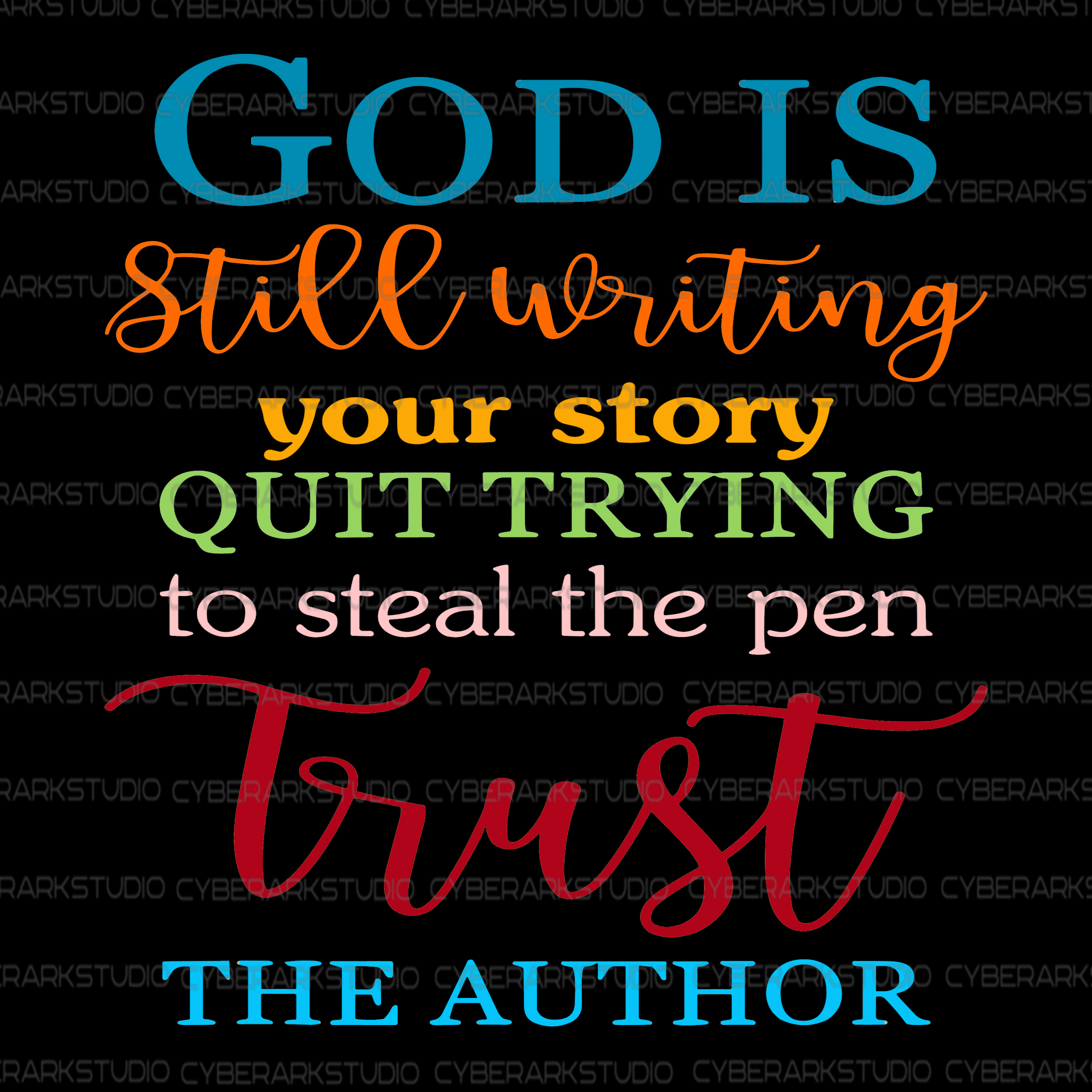 God Is Still Writing Your Story Digital Design Image